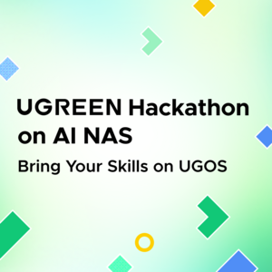 민트·초록 그라데이션 배경에 'UGREEN Hackathon on AI NAS — Bring Your Skills on UGOS' 문구가 적힌 해커톤 대표 이미지